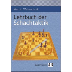 Lehrbuch der Schacktaktik by Martin Weteschnik